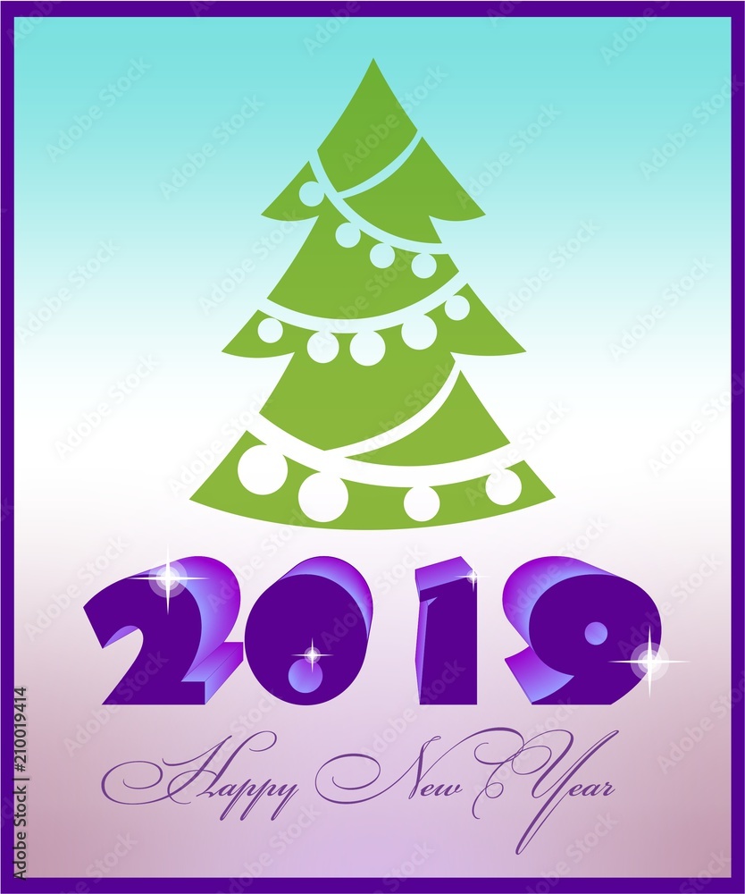 Christmas tree with a congratulation of 2019 Christmas tree with a congratulation of 2019