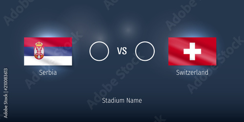 Soccer match - Football match. Serbia vs Switzerland