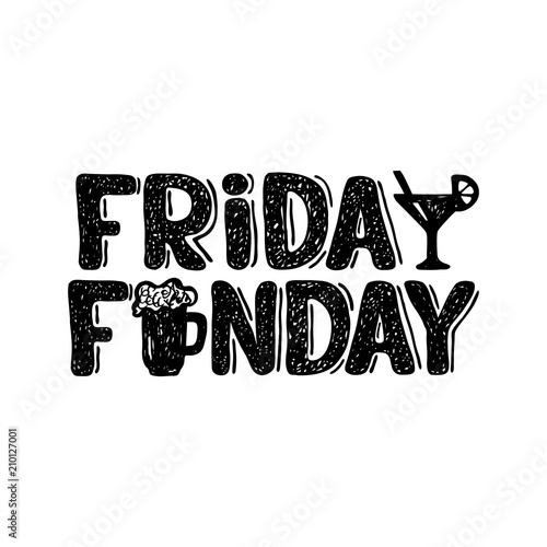 Friday funday. Hand drawn lettering