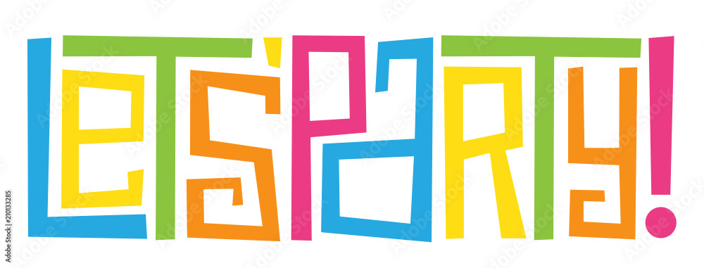 LET'S PARTY! hand-drawn letters banner LET'S PARTY! hand-drawn letters banner