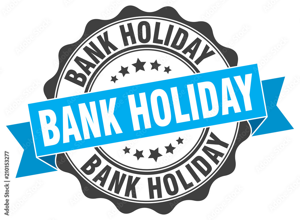 Fototapeta premium bank holiday stamp. sign. seal