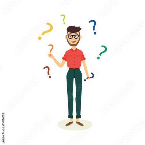 Young man in casual clothing, glasses standing smiling with with questions flying around above head. Isolated vector illustration, white background