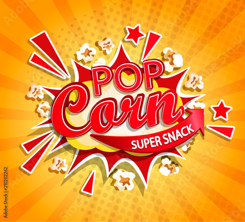Exploding label for popcorn on sunburst background. Cartoon super snack and not healhty fast food. Perfect for your design for street trade. Vector illustration.