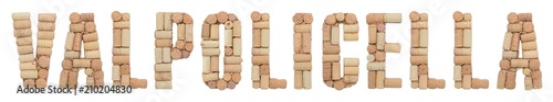 Word Valpolicella made of wine corks Isolated on white background