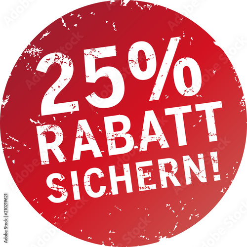 Button 25% Rabatt sichern rot zerkratzt