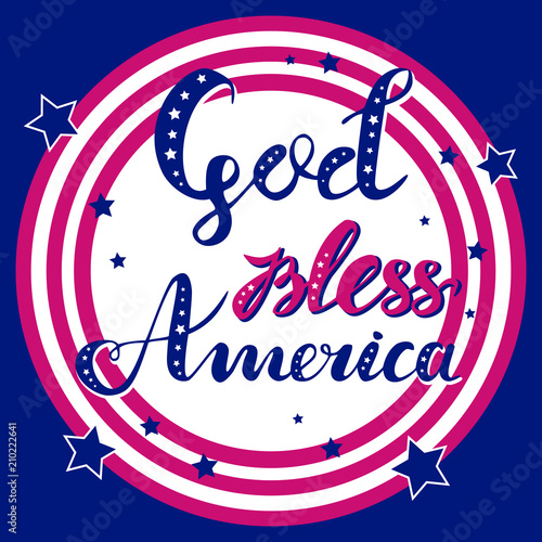God bless America hand drawn red and blue vector lettering with stars in striped circle for posters, greeting cards and web banners. Suitable for independence day designs on blue background
