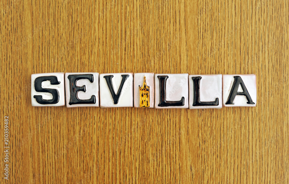 Fototapeta premium Letras en relieve de Sevilla, letrero, rótulo,