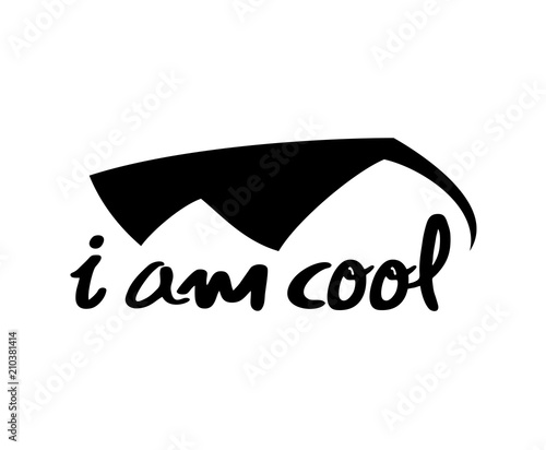 I am cool message