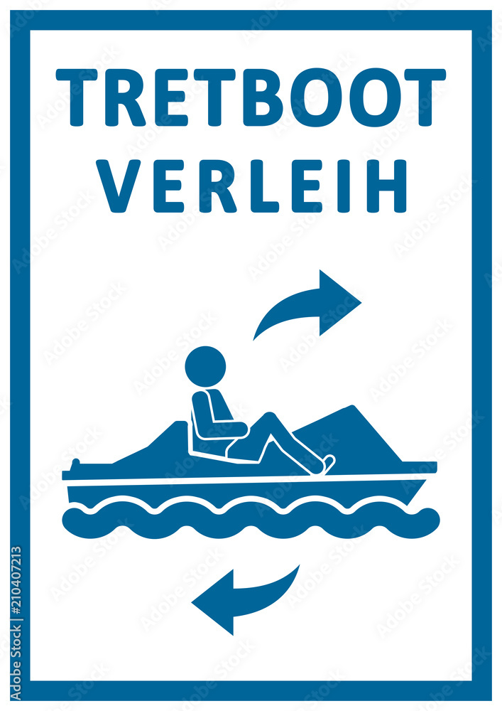 ks343 kombi schild nbrs15 NewBigRentalSign nbrs Tretbootverleih Tretboot ausleihen Kleinboot mieten Bootsverleih DIN A1 A2 A3 A4 Zeichen Schild blau xxl g6237 Stock Illustration Adobe Stock