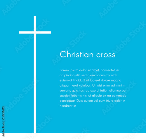 Christian cross silhouette. Religion symbol. White cross on blue background with text, vector illustration template for broschure, poster and web banner design