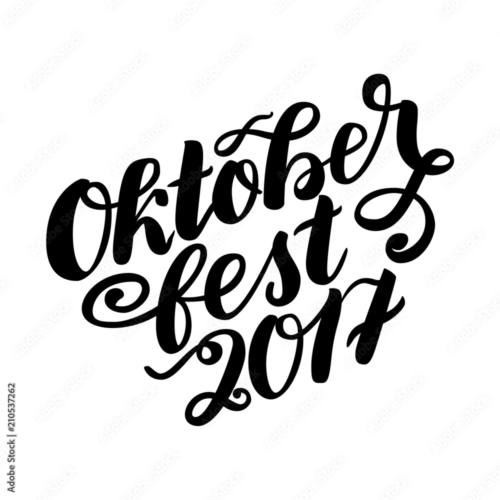 Oktoberfest 2017 hand drawn lettering. lettering illustration isolated on white. Template for Traditional German Oktoberfest bier festival. Oktoberfest 2017 hand drawn lettering. lettering illustration isolated on white. Template for Traditional German Oktoberfest bier festival.