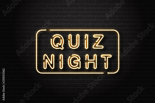Vector realistic isolated neon sign of Quiz Night logo for decoration and covering on the wall background.