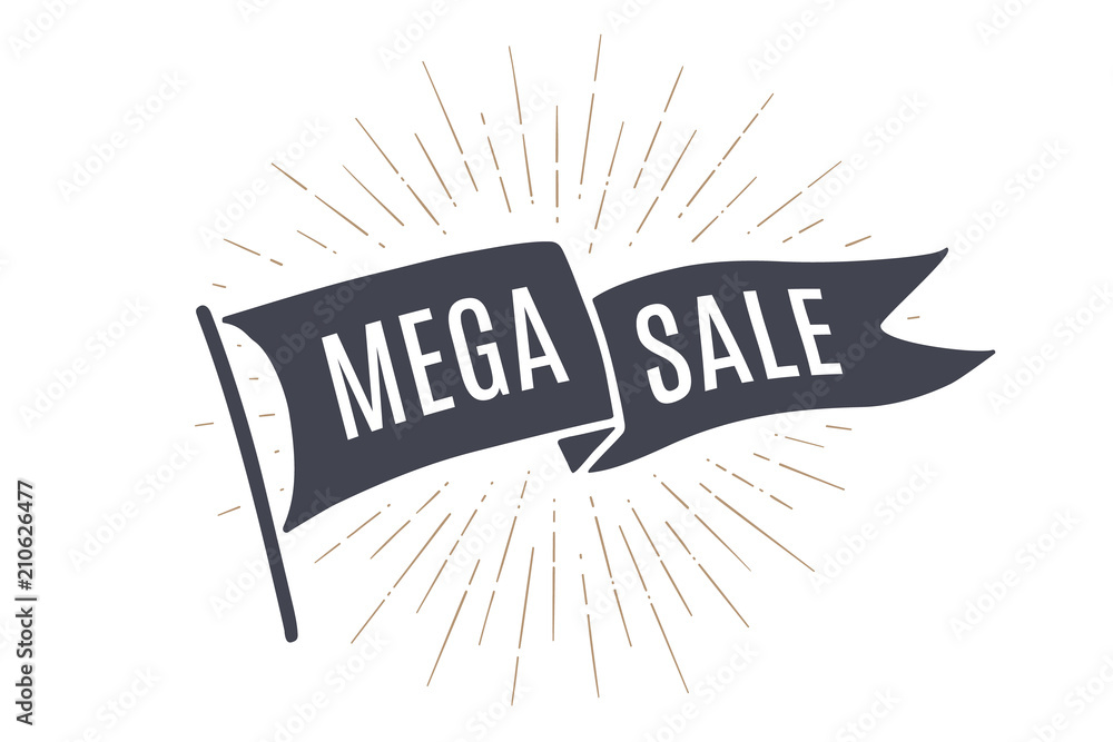 Fototapeta premium Flag Mega Sale. Old school flag banner with text sale, mega sale, big sale. Ribbon flag in vintage style with linear drawing light rays, sunburst and rays of sun. Hand drawn design element. Vector