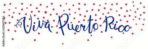 Banner template with calligraphic Spanish lettering quote Viva Puerto Rico with falling stars, in flag colors. Isolated objects. Vector illustration. Design concept independence day celebration, card.