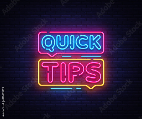 Quick Tips Neon sign vector design template. Quick tips neon text, light banner design element colorful modern design trend, night bright advertising, bright sign. Vector illustration