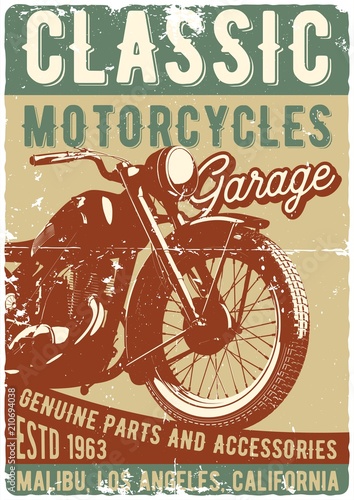 Vintage motorcycle t-shirt or poster. Monochrome illustration of clssic motorcycle with text decoration and grunge texture.