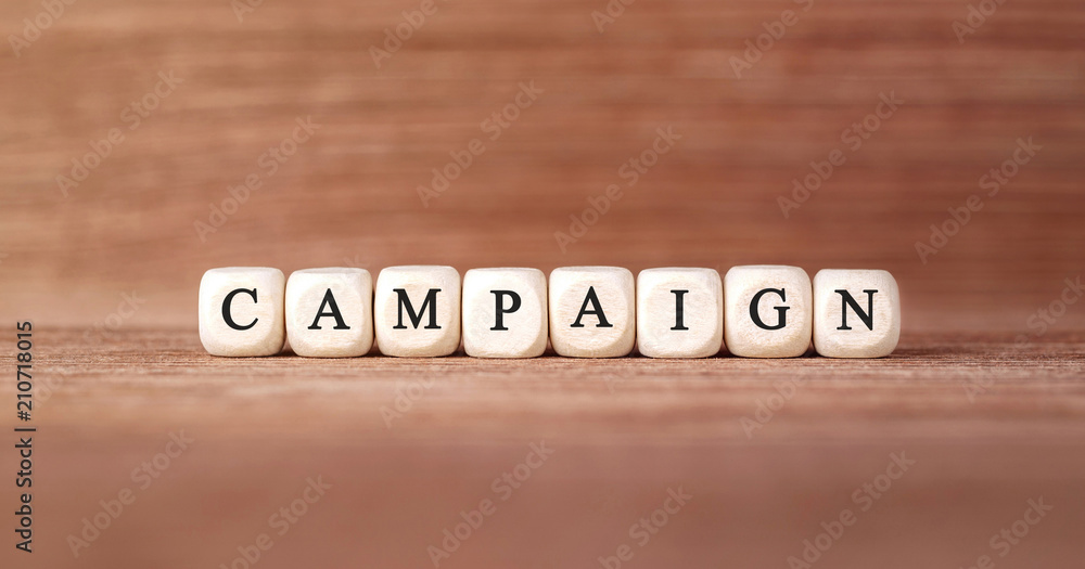 Word CAMPAIGN made with wood building blocks Stock Photo | Adobe Stock