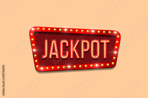 Jackpot sign template. Vector neon Jackpot word on bulb frame.
