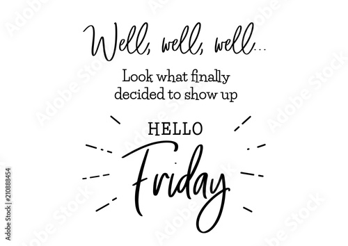 hello friday cute lettering