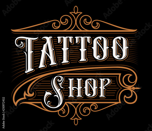 Vintage lettering of tattoo shop
