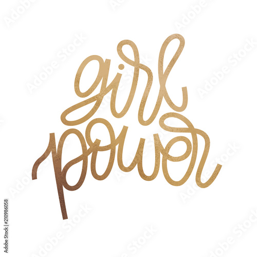 Girl Power - inspirational quote poster design. Hand lettered text in gold glitter foil on white background.