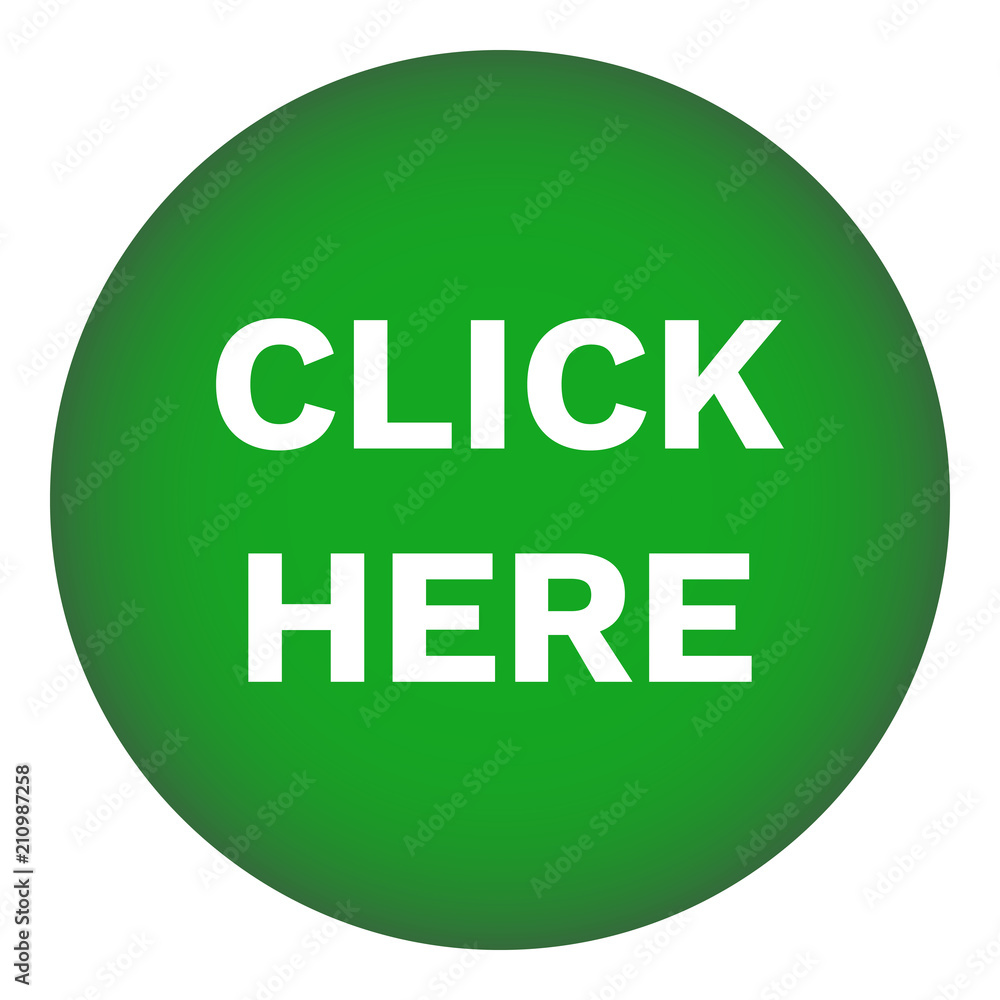 CLICK HERE round button. Green. Vector icon. CLICK HERE round button. Green. Vector icon.