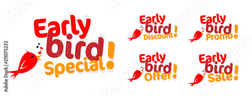 Early bird promo, early bird special, early bird sale, early bird offer, early bird discount