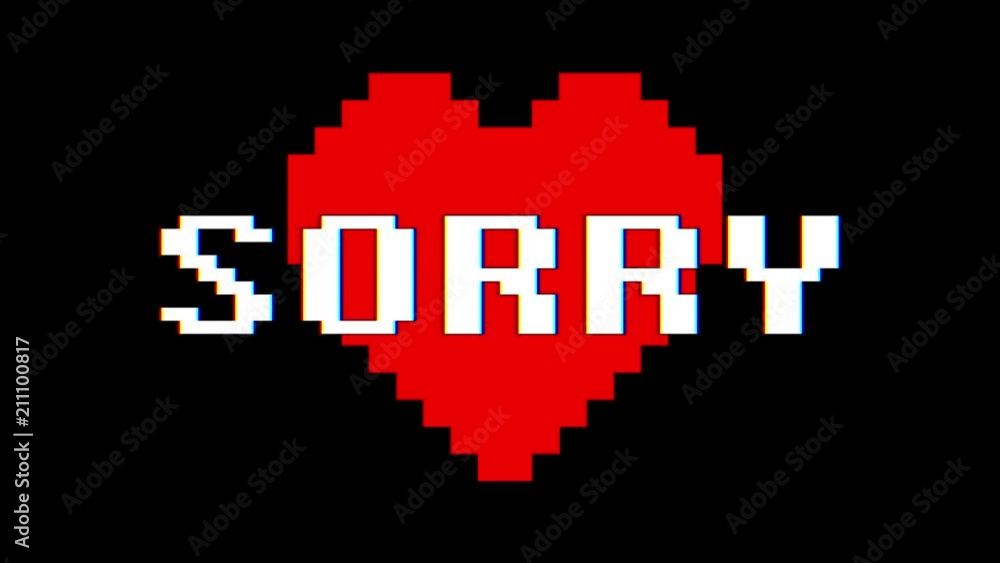 pixel heart SORRY word text glitch interference screen seamless loop animation background new dynamic retro vintage joyful colorful video footage pixel heart SORRY word text glitch interference screen seamless loop animation background new dynamic retro vintage joyful colorful video footage