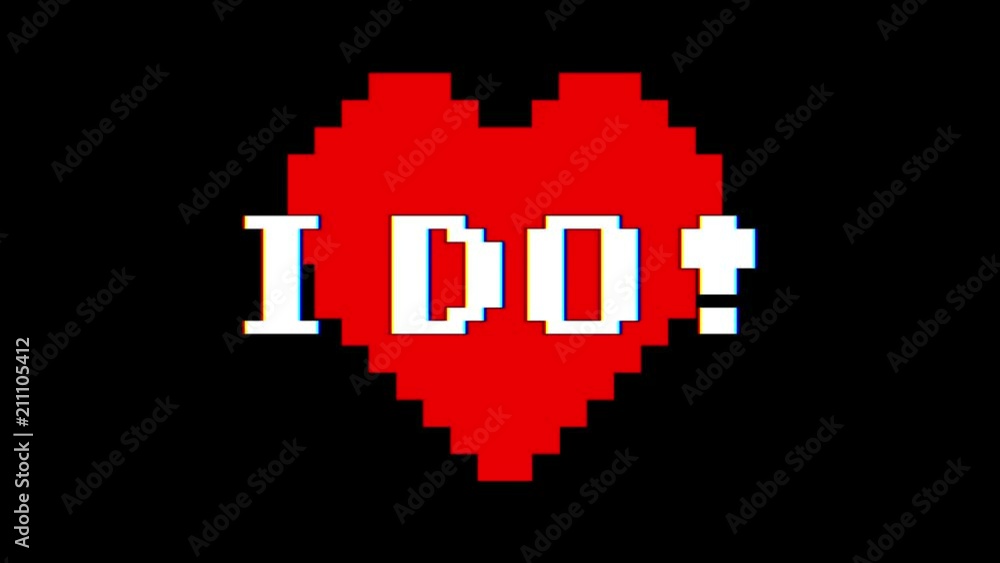 pixel heart I DO word text glitch interference screen seamless loop animation background new dynamic retro vintage joyful colorful video footage