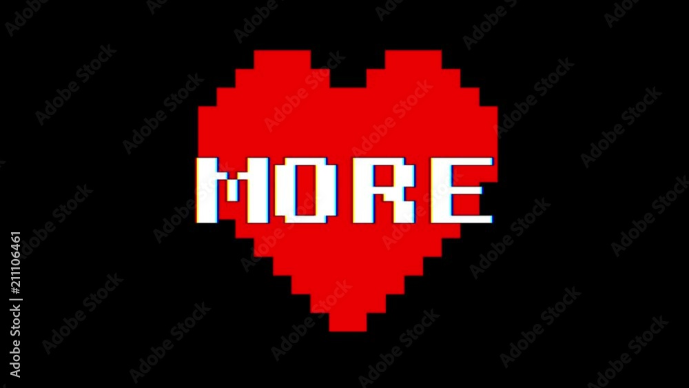 pixel heart MORE word text glitch interference screen seamless loop animation background new dynamic retro vintage joyful colorful video footage pixel heart MORE word text glitch interference screen seamless loop animation background new dynamic retro vintage joyful colorful video footage
