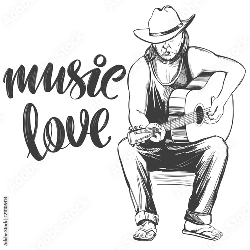guitarist plays guitar, love music, calligraphy text hand drawn vector illustration realistic sketch