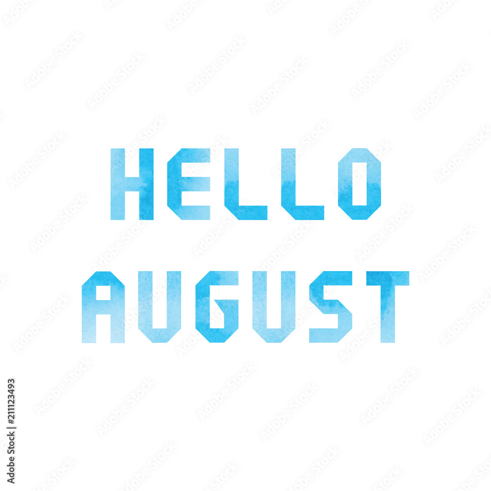 Hello August card with blue watercolor