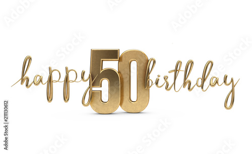 Happy 50th birthday gold greeting background. 3D Rendering photo