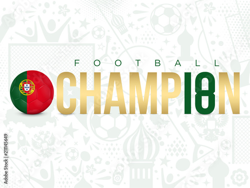PORTUGAL - CHAMPION FOOTBALL