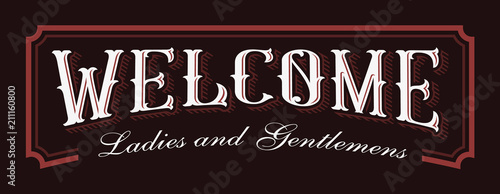 Vintage lettering illustration of Welcome.