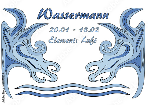 Design: Sternzeichen Wassermann, Text in deutsch: Wassermann, Datum, Element:Luft. Vektorgrafik Eps10