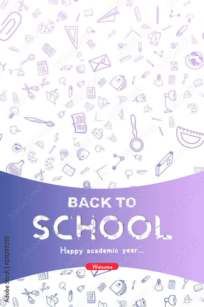 Fototapeta premium Welcome Back to school. Vertical Banner with set of doodle icons on white background. Concept for education. Vector illustration EPS10