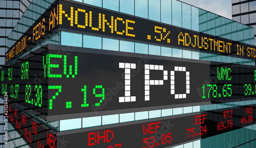 IPO Initial Private Offering Stock Market Ticker Building 3d Illustration photo
