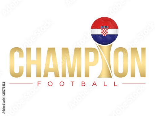 CROATIE - CHAMPION FOOTBALL 