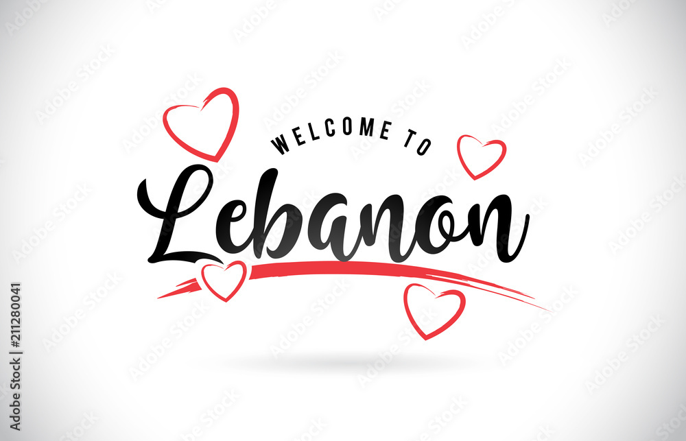 Lebanon Welcome To Word Text with Handwritten Font and Red Love Hearts.