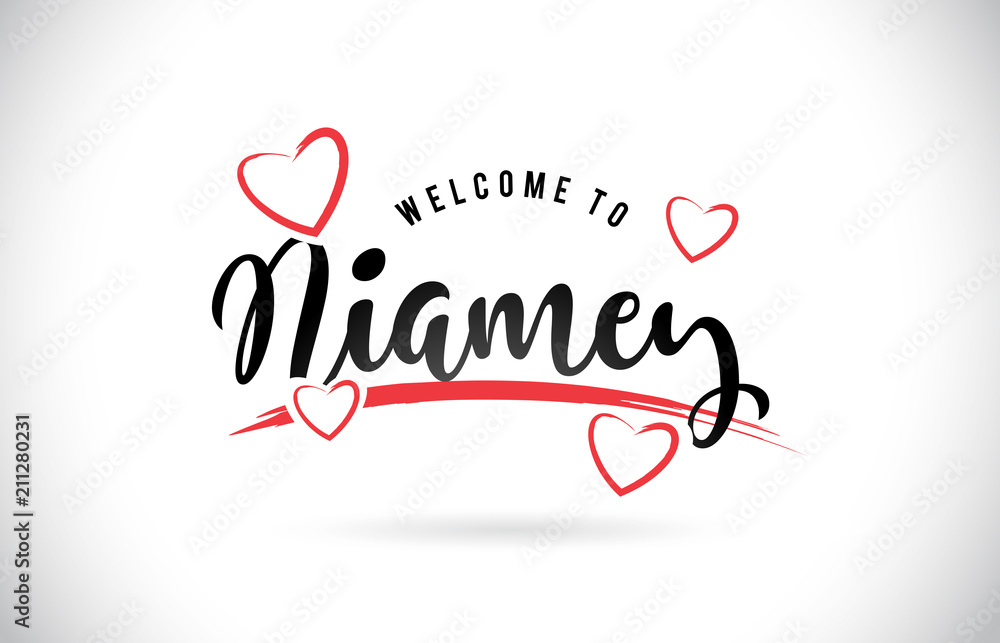Niamey Welcome To Word Text with Handwritten Font and Red Love Hearts.