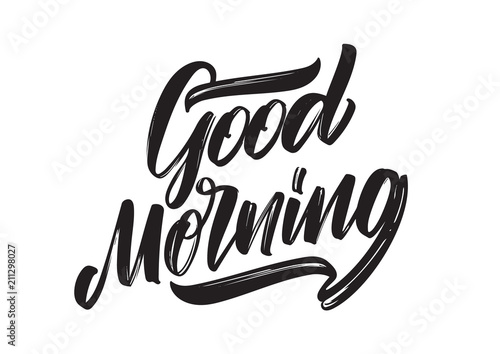 Vector illustration: Handwritten brush type lettring of Good Morning.