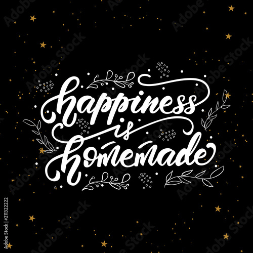 Lettering poster with a phrase about home. Vector illustration.