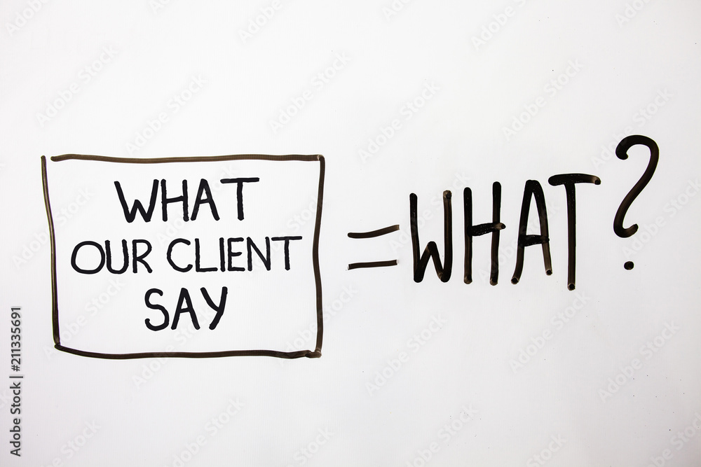Handwriting text What Our Client Say. Concept meaning Customers Feedback or opinion about product service White shadow messages ask equations memories thought idea equations. Handwriting text What Our Client Say. Concept meaning Customers Feedback or opinion about product service White shadow messages ask equations memories thought idea equations.