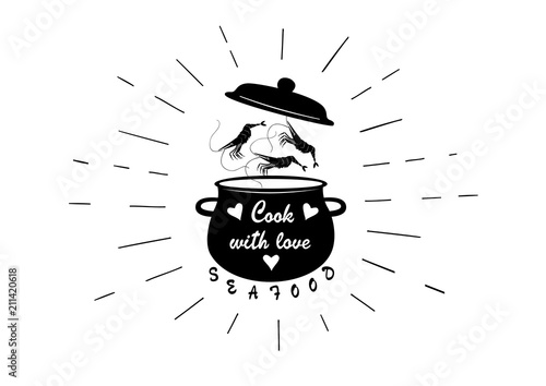 Hand drawn culinary poster with saucepan and shrimps  