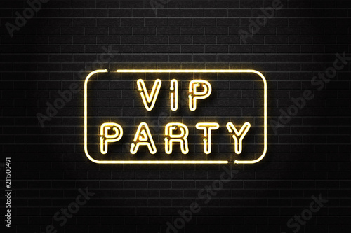Vector realistic isolated neon sign of VIP party logo for decoration and covering on the wall background. Concept of private room, luxury and night club.