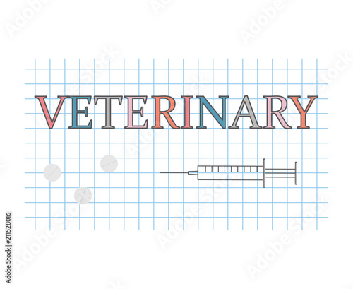 veterinary word on checkered paper sheet- vector illustration