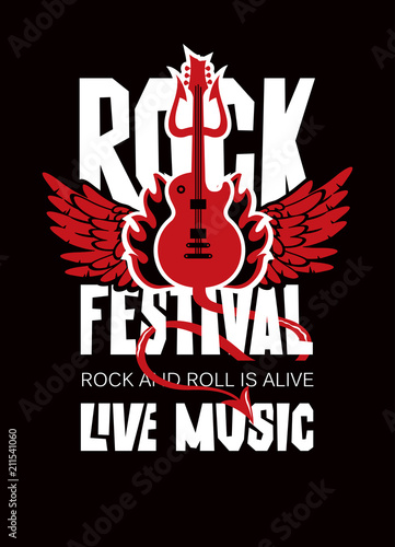 Vector poster or banner for Rock Festival of live music with an electric guitar, wings, fire and devil trident. Rock and roll is alive