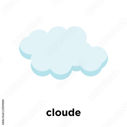 cloude icon vector sign and symbol isolated on white background, cloude logo concept