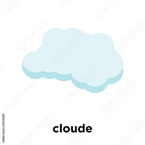 cloude icon vector sign and symbol isolated on white background, cloude logo concept